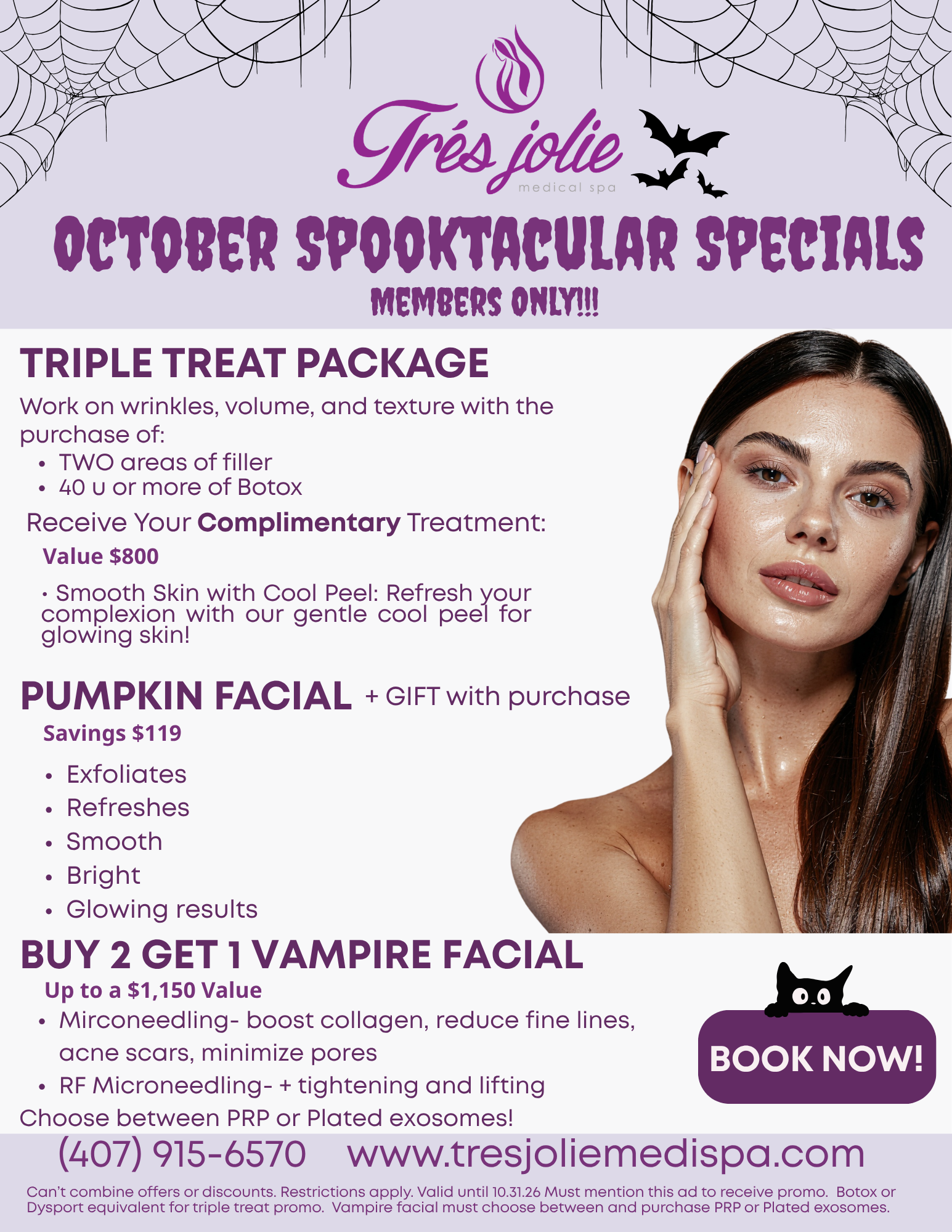 October Spooktacular Specials flyer, members only: Triple Treat Package — buy two areas of filler and 40+ units of Botox or Dysport, get a complimentary CoolPeel ($800 value); Pumpkin Facial plus a gift with purchase ($119 savings); Buy 2 Get 1 Vampire Facial — microneedling or RF microneedling with PRP or Plated exosomes (up to $1,150 value). Valid until 10/31/26.