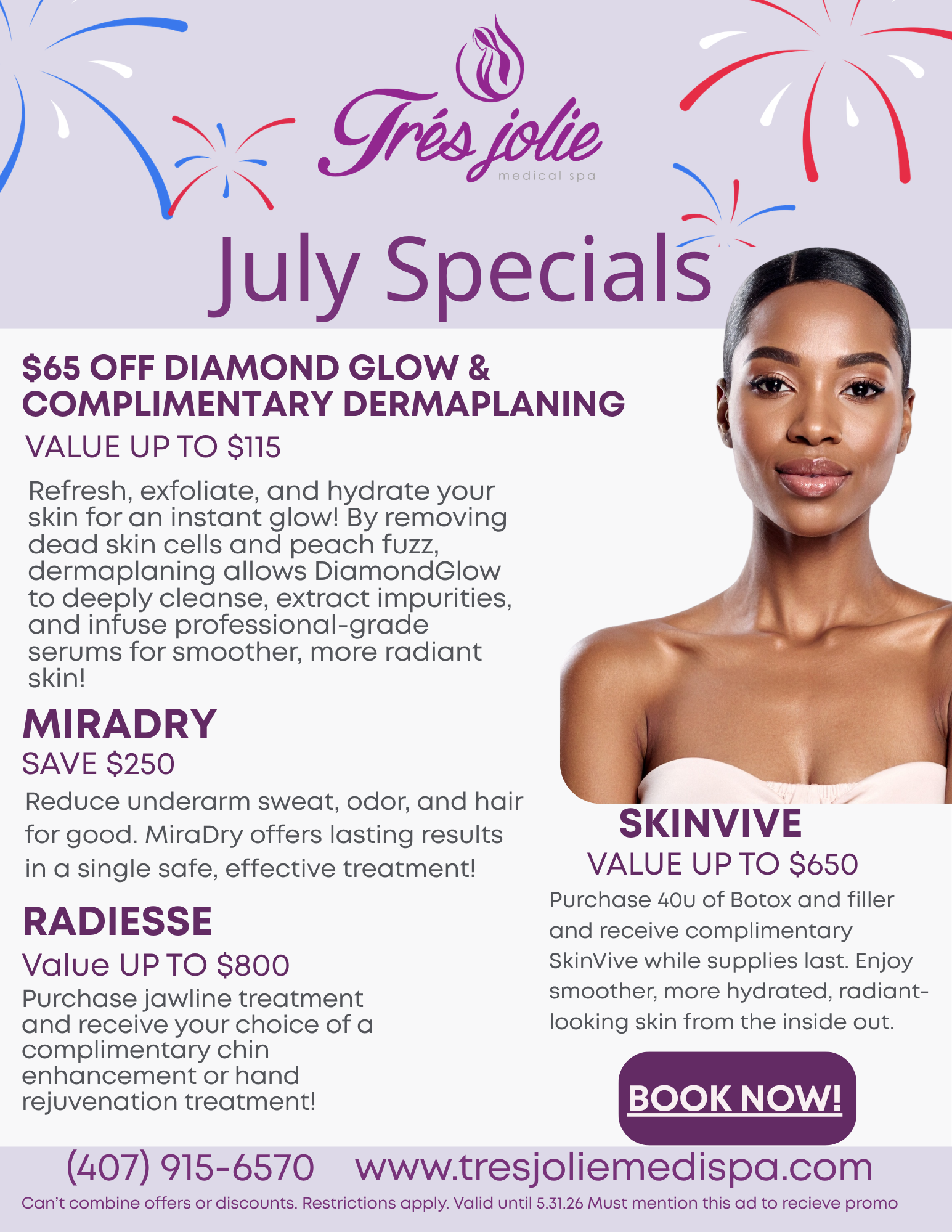July specials flyer for Très Jolie Medical Spa featuring promotions on DiamondGlow with complimentary dermaplaning, MiraDry, Radiesse, and SkinVive treatments, with a Book Now call-to-action.